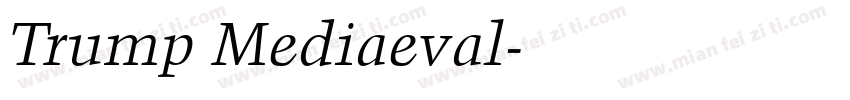 Trump Mediaeval字体转换